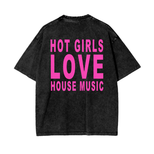I Hate DJs Club - Hot Girls Love House Music Tee
